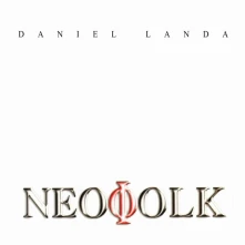 Daniel Landa, CD Neofolk