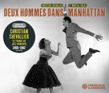 CD CHEVALLIER, CHRISTIAN - DEUX HOMMES DANS MANHATTAN | L'INTEGRALE CHEVALLIE