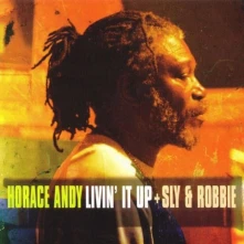 Vinyl HORACE ANDY & SLY &AMP... - LIVIN' IT UP