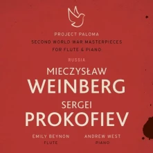 CD PROJECT PALOMA 2 RUSSIA: WEINBERG & PROKOFIEV - SECOND WORLD WAR MASTERPIECES FOR FLUTE & PIANO