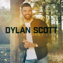 Vinyl SCOTT, DYLAN - LIVIN' MY BEST LIFE