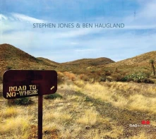 Stephen Jones & Ben Haugland, CD ROAD TO NOWHERE