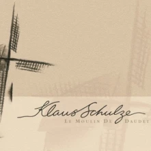 Klaus Schulze, CD LE MOULIN DE DAUDET