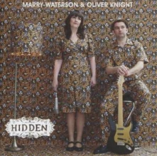 CD WATERSON, MARRY & OLIVIER - HIDDEN