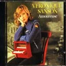 CD SANSON, VERONIQUE - AMOUREUSE