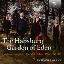 CD ENSEMBLE ARAVA - HABSBURG GARDEN OF EDEN
