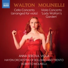 CD SEROVA, ANNA - WALTON: CELLO CONCERTO (ARR. FOR VIOLA) / MOLINELLI: VIOLA CONCERTO
