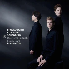 Brackman Trio, CD DISCOVERING ROSLAVETS - I. SILVER NIGHT