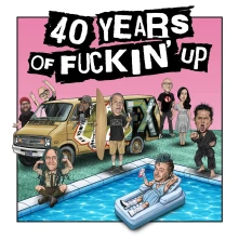 Vinyl 40 YEARS OF FUCKIN' UP