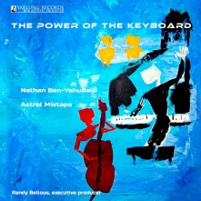 CD BEN-YEHUDA, NATHAN / ASTR - POWER OF THE KEYBOARD