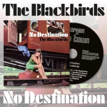 The Blackbirds, CD NO DESTINATION