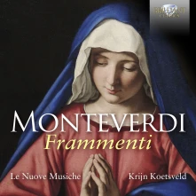 CD LE NUOVE MUSICHE / KRIJN - MONTEVERDI: FRAMMENTI