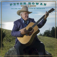 CD Rowan, Peter - Calling You From My Mountain