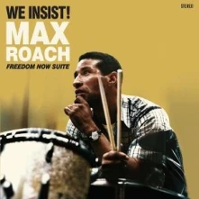 Vinyl WE INSIST! FREEDOM NOW SUITE