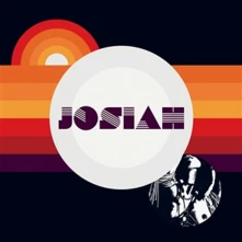 Josiah, Vinyl JOSIAH