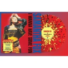 Samantha Fox, Vinyl I WANNA HAVE SOME FUN