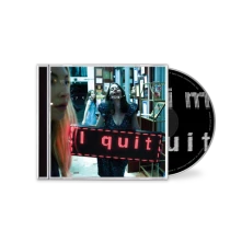 HAIM, CD I QUIT