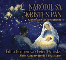 CD Edita Gruberová a Peter Dvorský - Narodil sa Kristus Pán (Slovenské Vianočné Piesne)