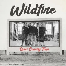 CD WILDFIRE - QUIET COUNTRY TOWN