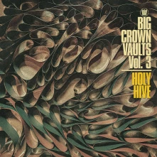 Vinyl Holy Hive - Big Crown Vaults Vol. 3 (Grey Tape)