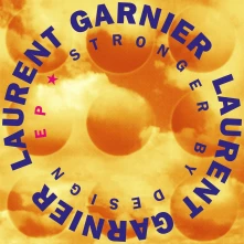 Vinyl Garnier, Laurent - Stronger By Design
