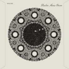 Pauline Anna Strom, Vinyl SPECTRE