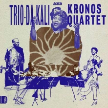 Trio Da Kali & Kronos Quartet, CD LADILIKAN