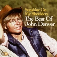 John Denver, CD Sunshine On My Shoulders: The Best Of John Denver