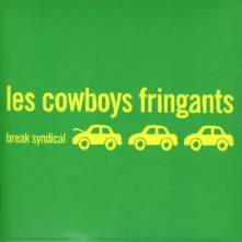 CD LES COWBOYS FRINGANTS - BREAK SYNDICAL