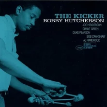 Bobby Hutcherson, Vinyl THE KICKER