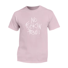Tomy Kotty, Tričko No Fuckin Pose, Muž, Baby Pink