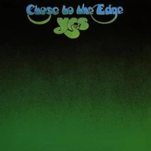 Yes, CD CLOSE TO THE EDGE