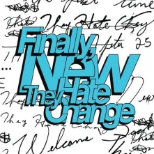 Vinyl THEY HATE CHANGE - FINALLY, NEW