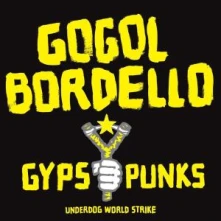 Gogol Bordello, Vinyl GYPSY PUNKS UNDERWORLD WO