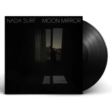 Nada Surf, Vinyl MOON MIRROR