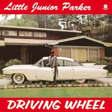 Vinyl PARKER, JUNIOR -LITTLE- - DRIVING WHEEL