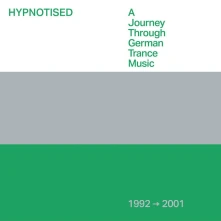 CD HYPNOTISED: A JOURNEY THROUGH GERMAN TRANCE MUSIC 1992-2001