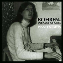 Vinyl BOHREN & DER CLUB OF GORE - PIANO NIGHTS