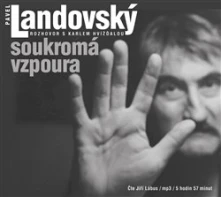 Pavel Landovský, CD Soukromá vzpoura