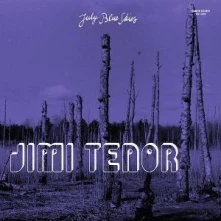 Jimi Tenor, CD JULY BLUE SKIES