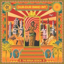 CD DUR-DUR BAND INT. - BERLIN SESSION