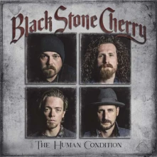 BLACK STONE CHERRY, CD HUMAN CONDITION
