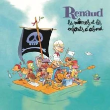 CD RENAUD - LES MOMES ET LES ENFANTS D'ABORD