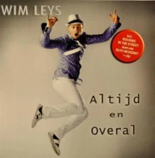CD LEYS, WIM - ALTIJD EN OVERAL