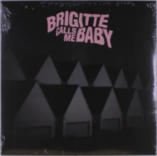 Vinyl BRIGITTE CALLS ME BABY - THIS HOUSE IS MADE OF CORNERS