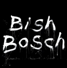 Vinyl BISH BOSCH