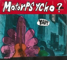 Vinyl MOTORPSYCHO - YAY!