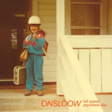 ONSLOOW, Vinyl FULL SPEED ANYWHERE ELSE