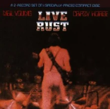 Neil Young & Crazy Horse, CD LIVE RUST