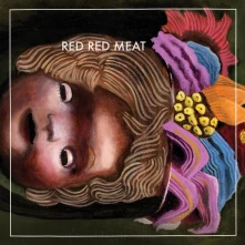 Red Red Meat, Vinyl BUNNY GETS PAID